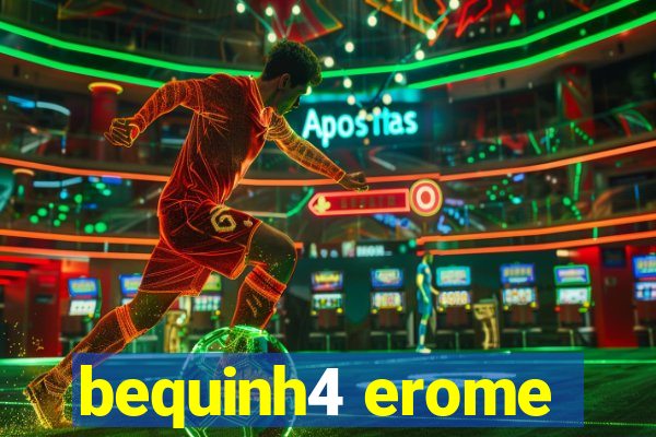 bequinh4 erome